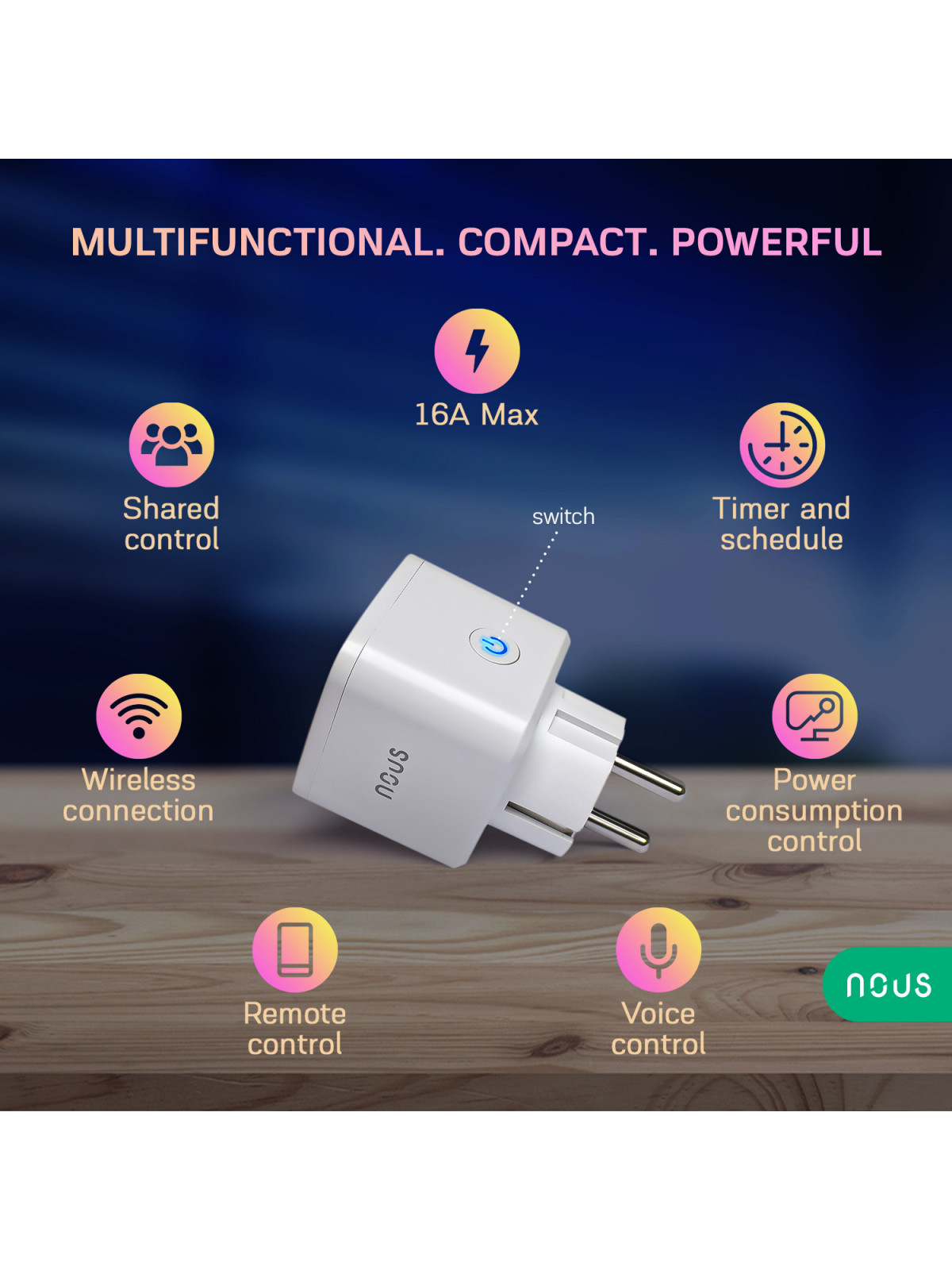 NOUS A7 - Prise WiFi ON/OFF 16A avec mesure de consommation - Compatible Tuya, Google Home, Amazon Alexa, etc