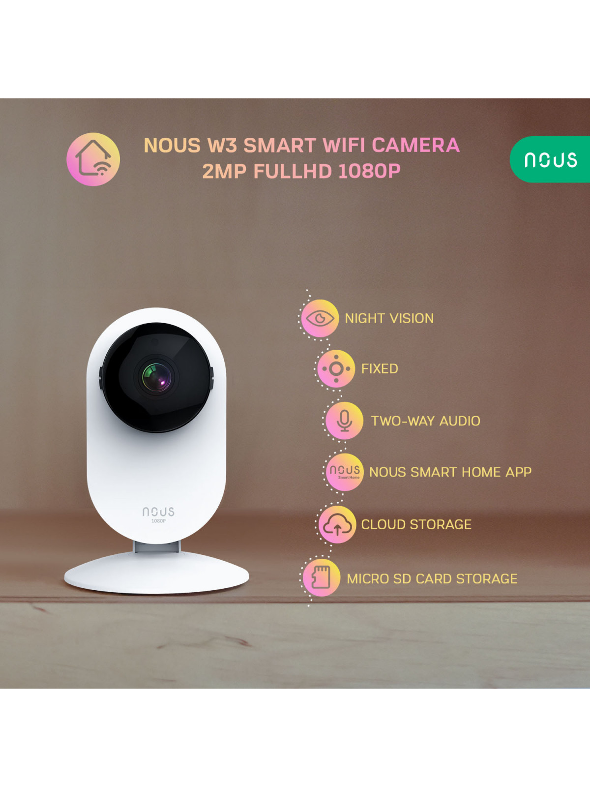 NOUS W3 - Caméra IP fixe intérieure WiFi 2MP, enregistrement cloud ou sur carte SD - Compatible Tuya Smart Life