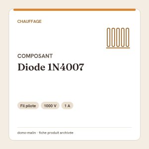 Diode de redressement 1N4007 pour fil pilote
