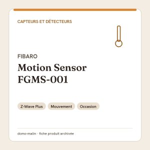 Fibaro Motion Sensor FGMS-001-ZW5 d'occasion