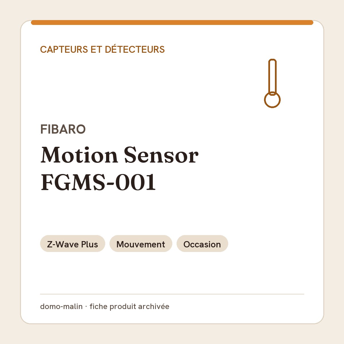 Fibaro Motion Sensor FGMS-001-ZW5 d'occasion